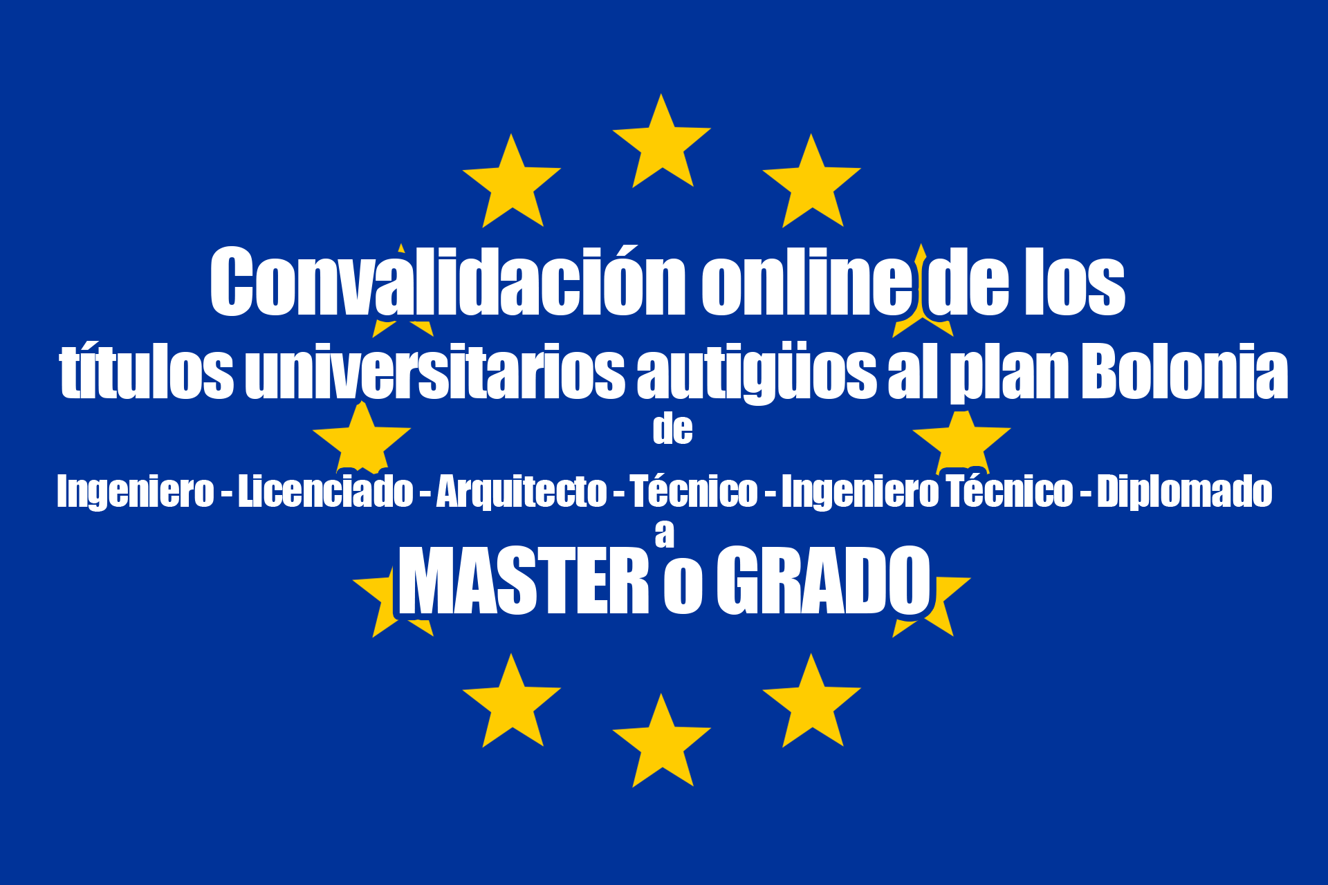 Como solicitar las convalidaciones de titulos universitarios al plan Bolonia (MECES y EQF)