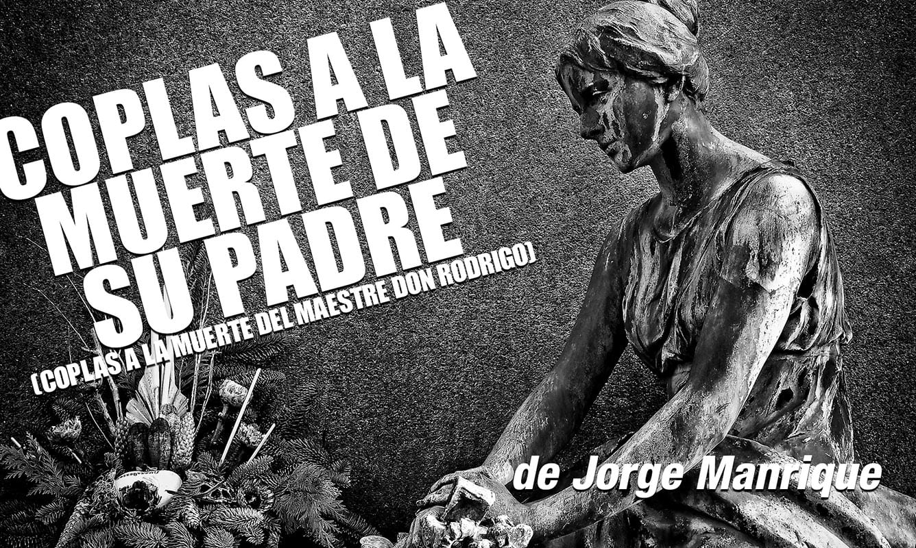 Coplas a la muerte de su padre de Jorge Manrique