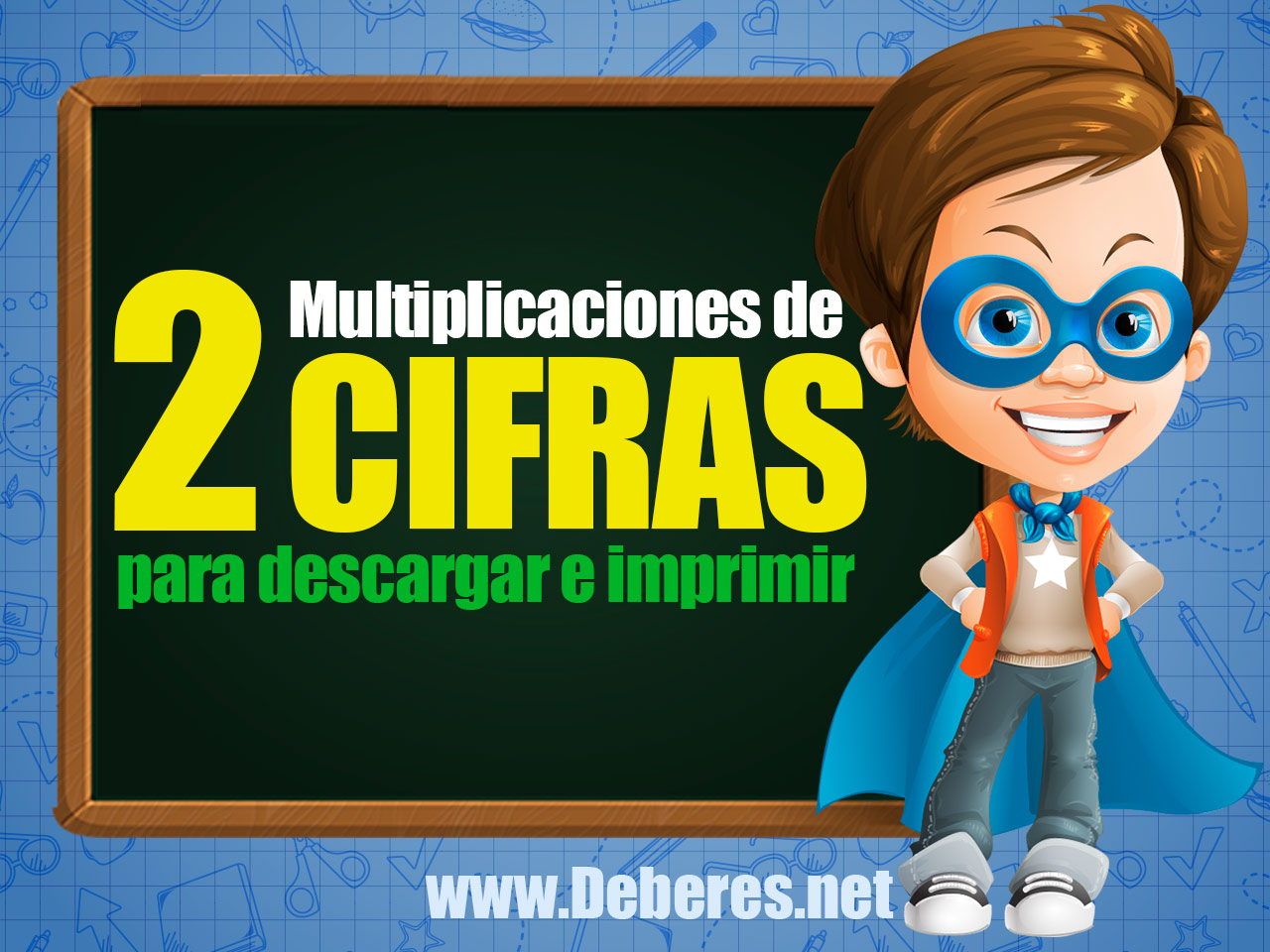 Multiplicaciones de 2 cifras